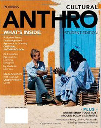 Text: Cultural Anthro, 1st Edition, by Robbins (Wadsworth, 2012)