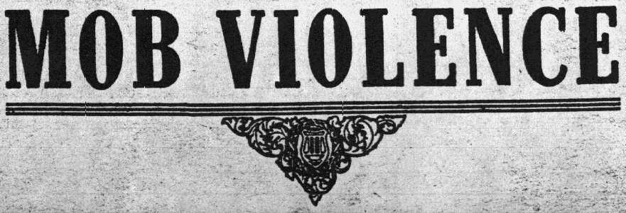 MOB VIOLENCE