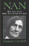 Front Cover of Nan: The Life of an Irish Traveling Woman, Revised Edition.