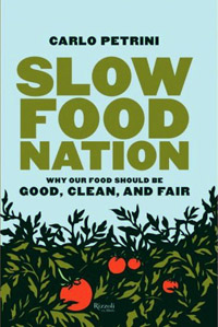 Slow Food Nation, Carlo Petrini.