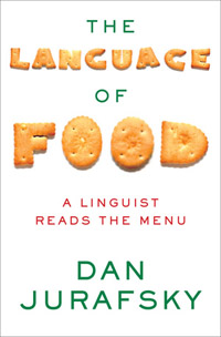 The Language of Food, Dan Jurafsky