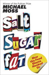 Michael Moss book, Salt Sugar Fat