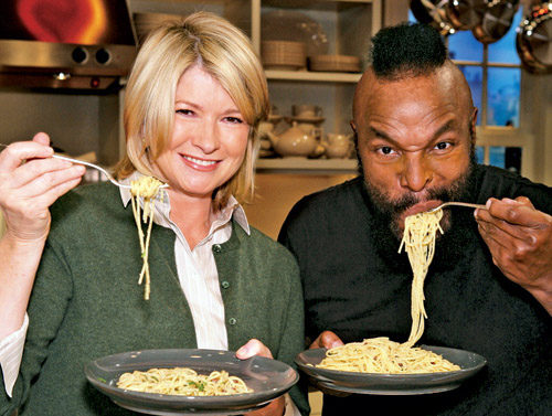 Martha Stewart and Mr. T.