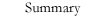 Summary
