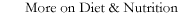 More on Diet & Nutrition