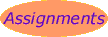 Assignments