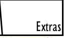 extras