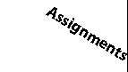 Assignments
