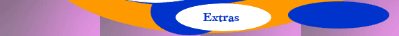 Extras