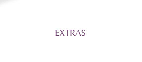 Extras