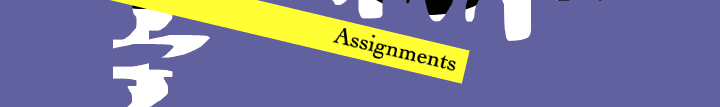 Assignments